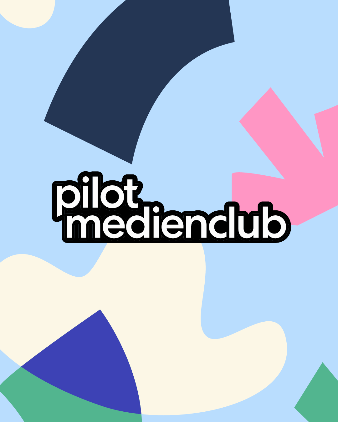 Ein bunter Grafikentwurf mit dem Logo „pilot medienclub“.